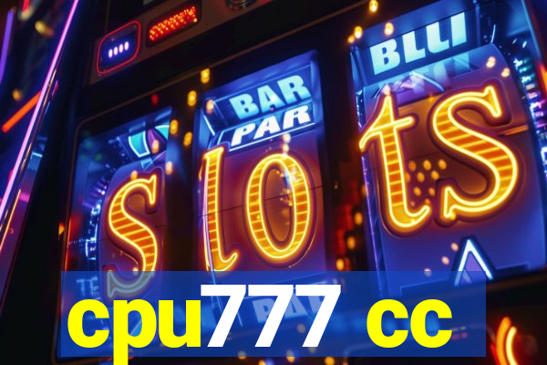 cpu777 cc